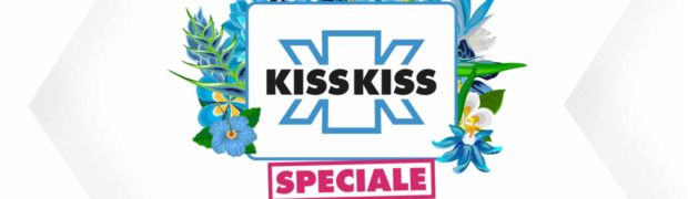 Radio Kiss Kiss presente per tutte le giornate a Sanremo on e off line con tante iniziativee