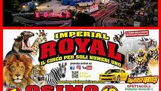   Per la prima volta in assoluto ad Osimo, il famoso Imperial Royal Circus