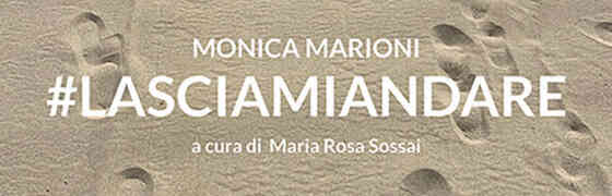 La mostra #lasciamiandare di Monica Marioni arriva a Taranto